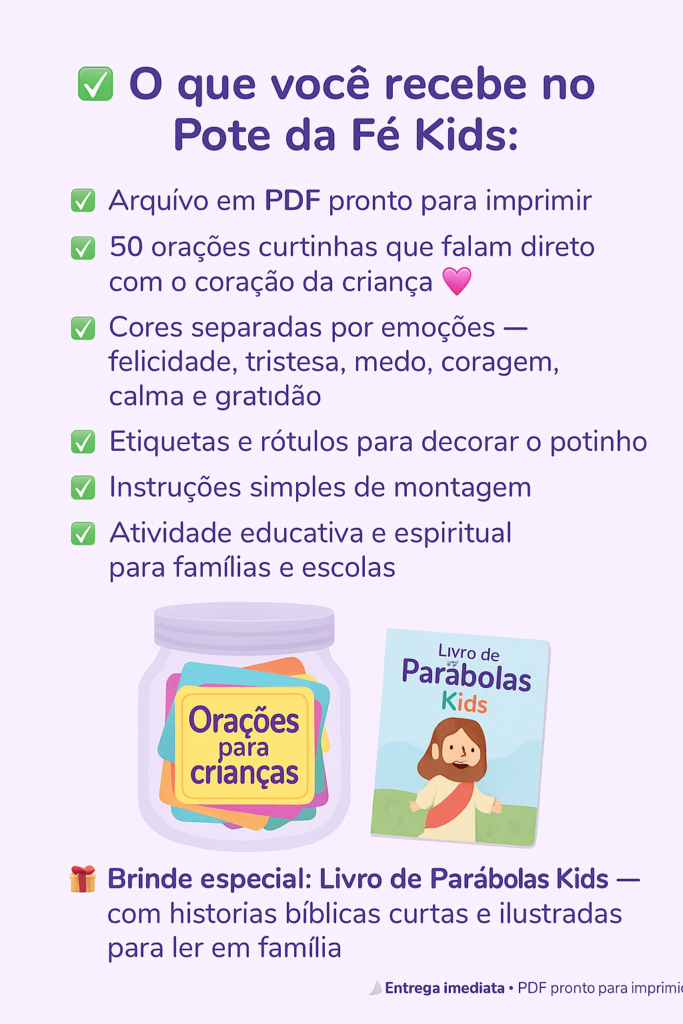 O que você recebe no Pote da Fé Kids